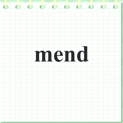 mend