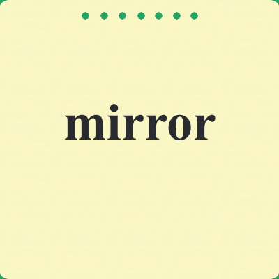 mirror
