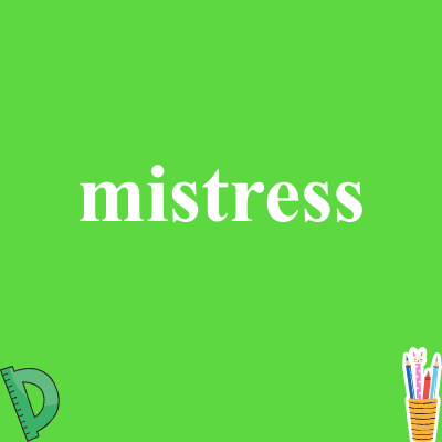 mistress