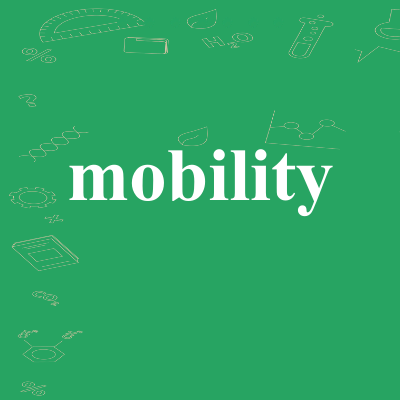mobility