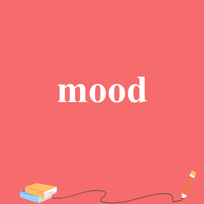 mood