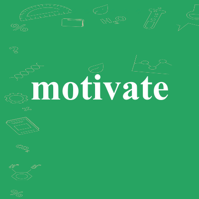 motivate