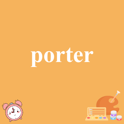 porter