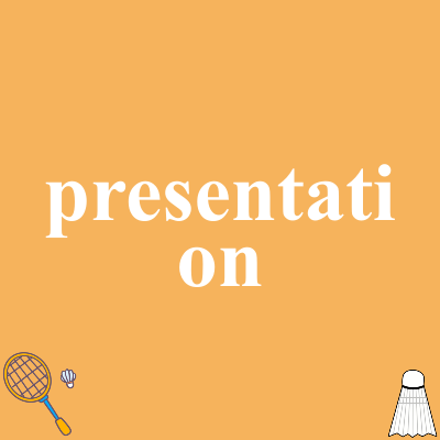 presentation