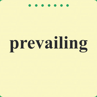 prevailing