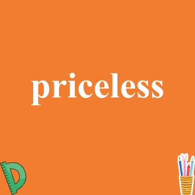 priceless