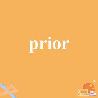 prior