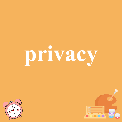 privacy