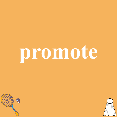 promote