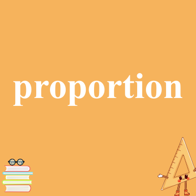 proportion