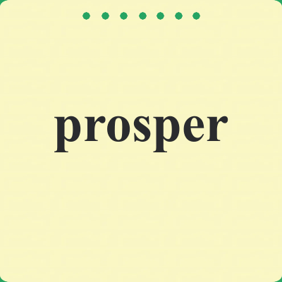 prosper