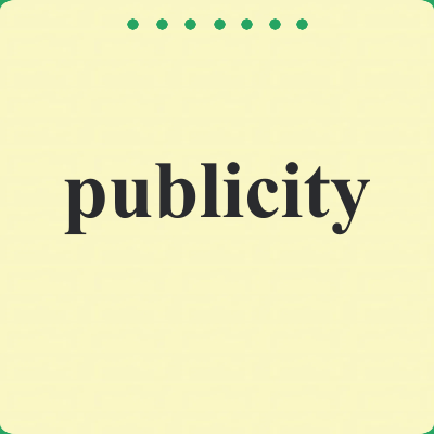 publicity