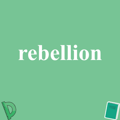 rebellion