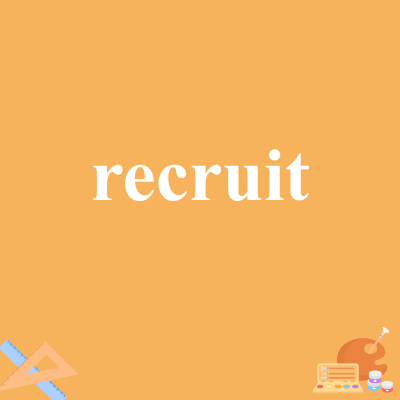 recruit