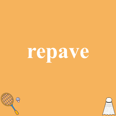 repave