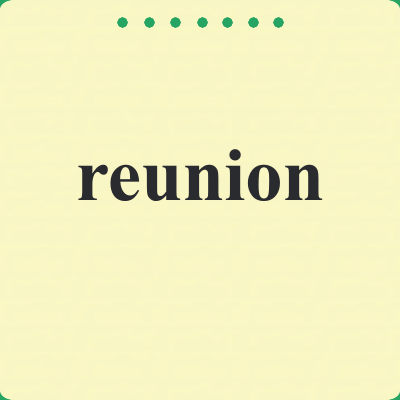 reunion