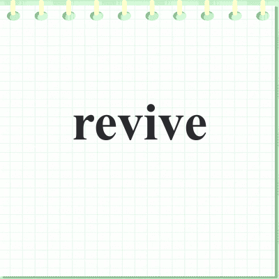revive