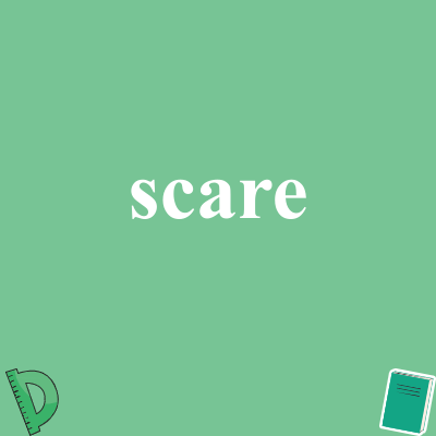 scare
