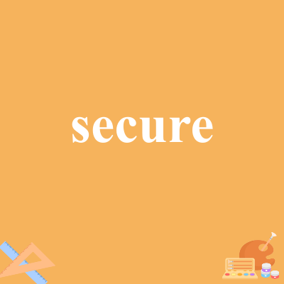 secure