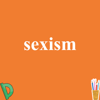 sexism
