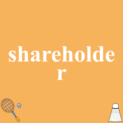 shareholder