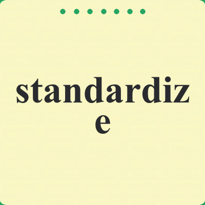 standardize