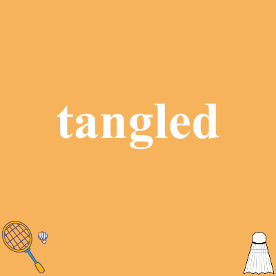 tangled
