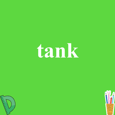 tank