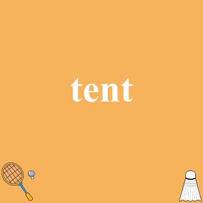 tent