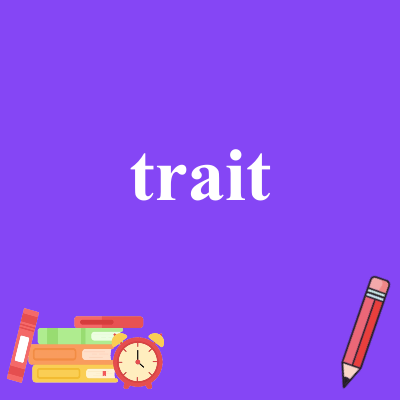 trait