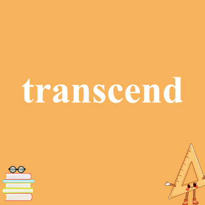 transcend