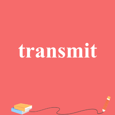 transmit
