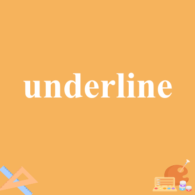 underline
