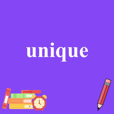unique